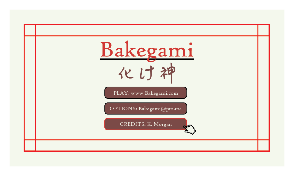 The front of a business card designed for Bakegami. It is intentionally designed to mimic a video game selection menu screen with contact info in what appear to be buttons.